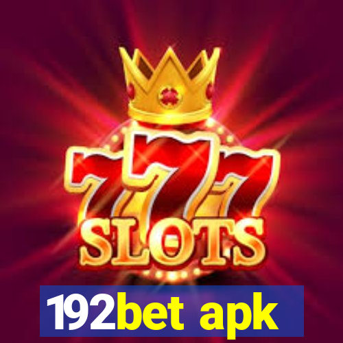 192bet apk